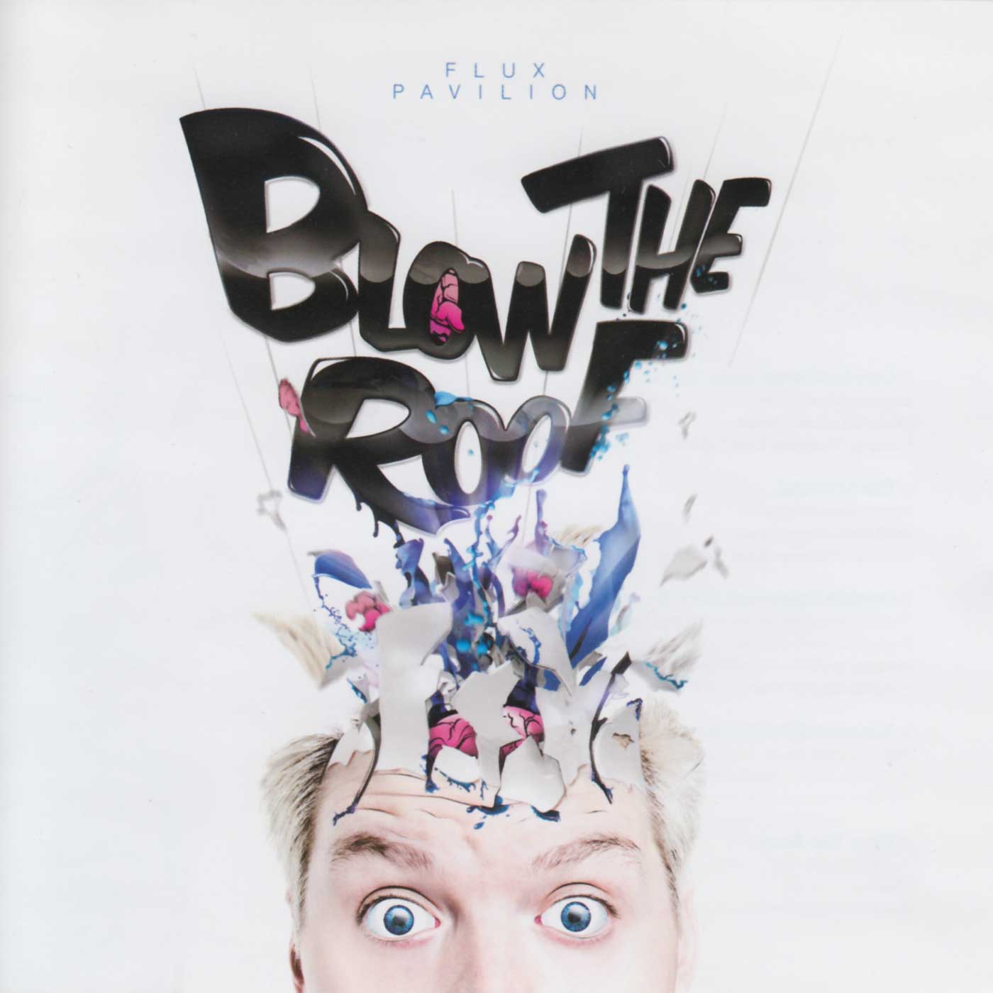 Blow The Roof